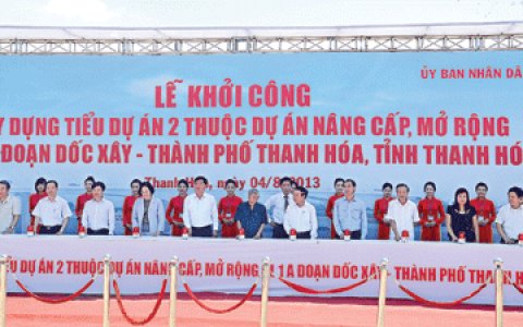 Khởi công xây dựng Tiểu dự án 2 thuộc Dự án nâng cấp, mở rộng Quốc lộ 1A đoạn Dốc Xây – TP Thanh Hóa